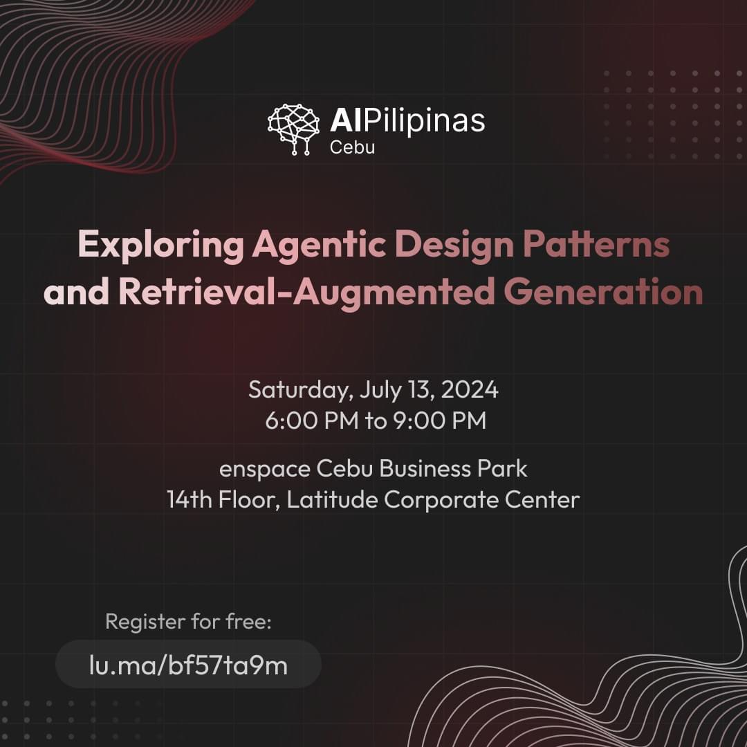 AI Pilipinas Cebu: Exploring Agentic Design Patterns and RAG
