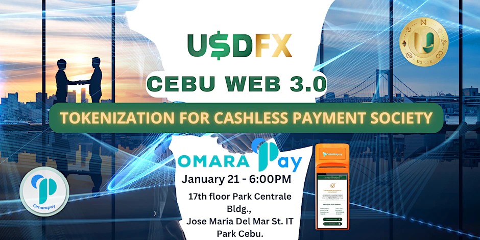 Cebu Web 3.0 (USDFX-OmaraPay) Tokenization for Cashless Payment Society