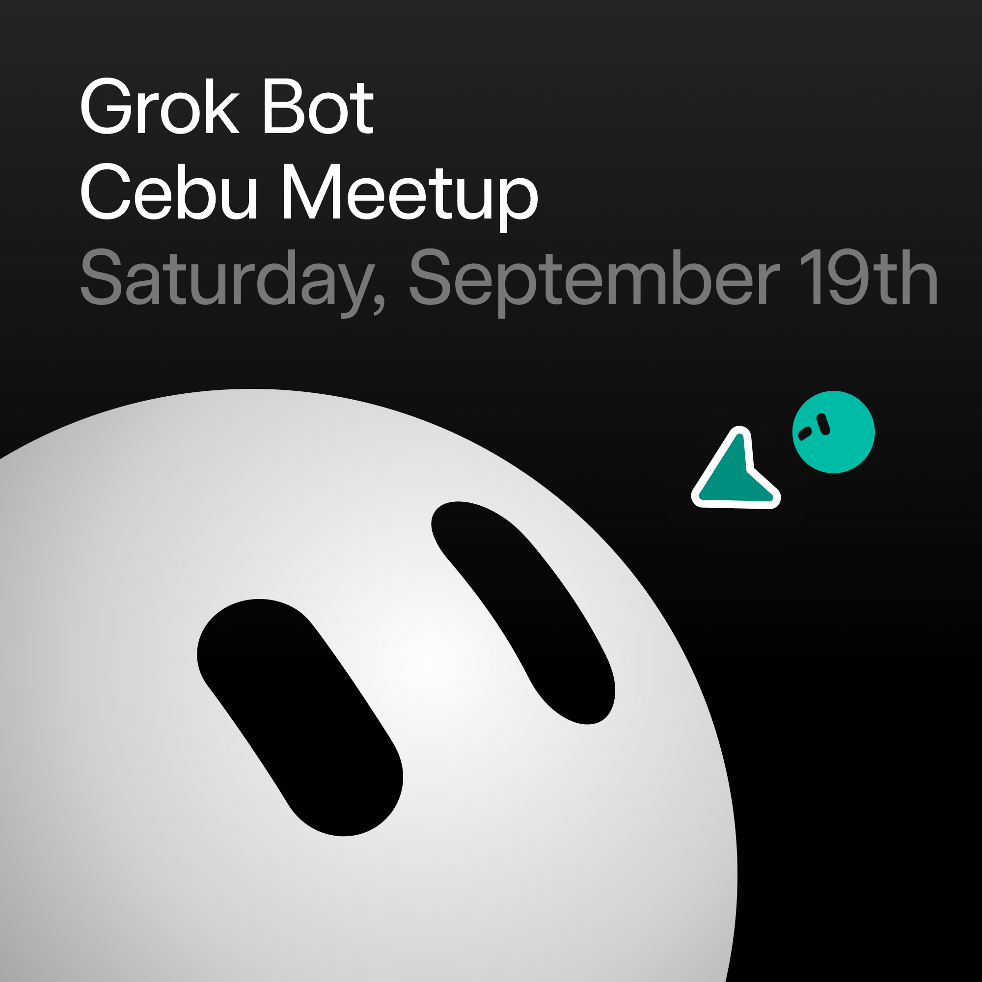 Grok Bot Meetup Cebu