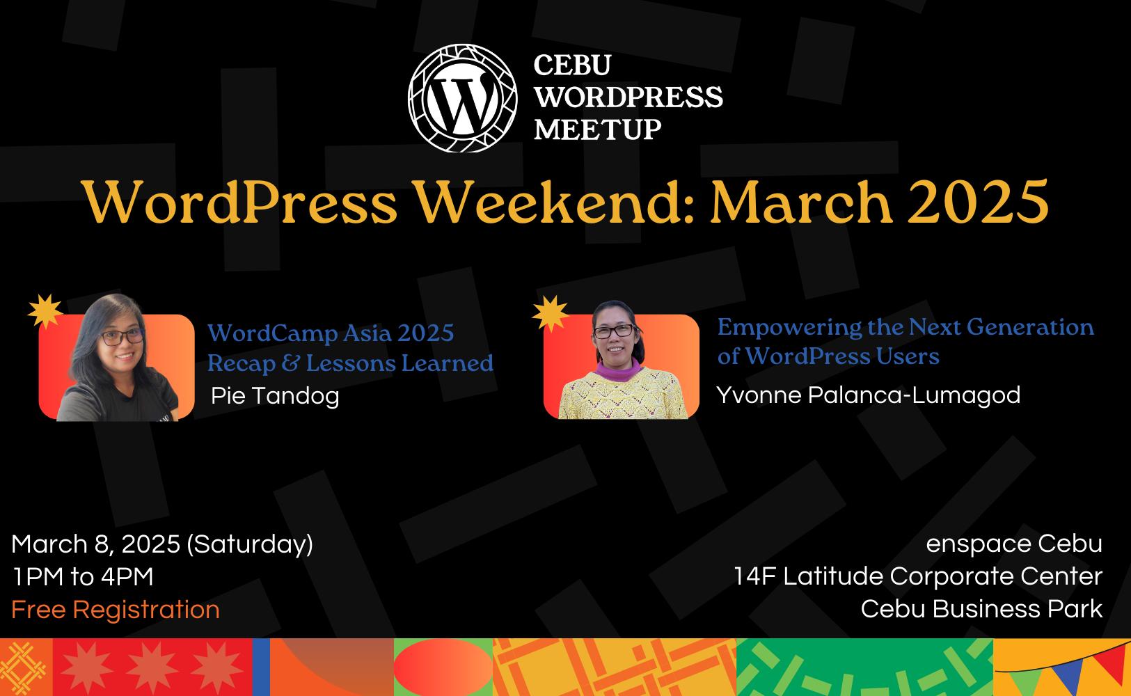 WordPress Weekend: March 2025